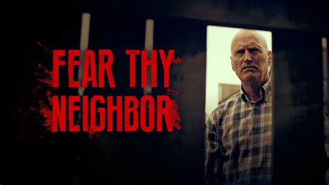 fear thy neighbor|Stream Fear Thy Neighbor .